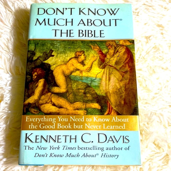 DON’T KNOW MUCH ABOUT THE BIBLE by KENNETH C DAVIS HARDBACK EUC - Picture 1 of 9